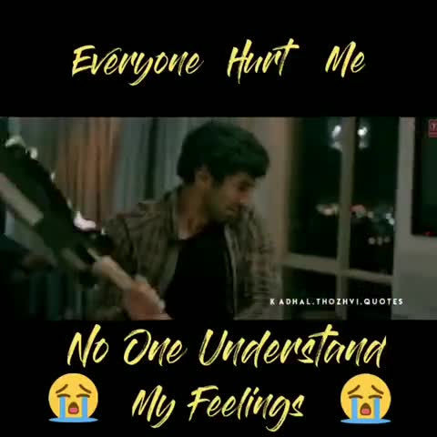 My Feeling Everyone Hurt Me No One Understand My Feelings Video Fahzu Sharechat Funny Romantic Videos Shayari Quotes