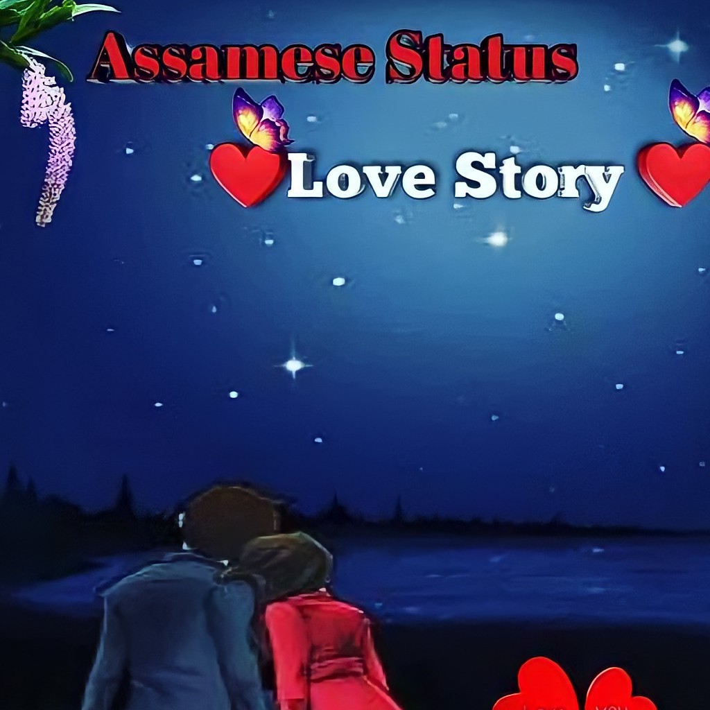 Assamese Status love story on Moj