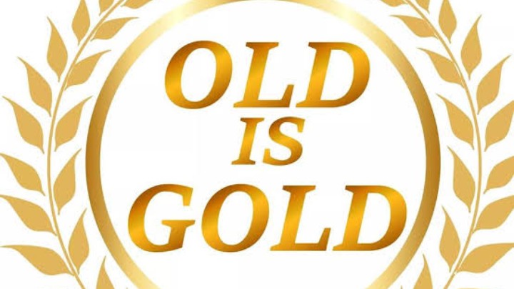 How To Say Old Is Gold In Different Ways