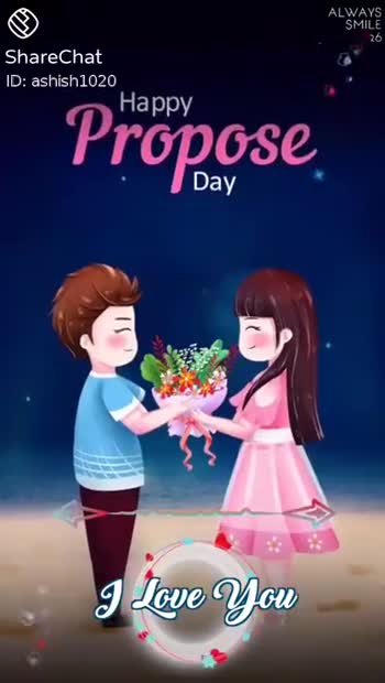 happy propose day 🌹🤗 • ShareChat Photos and Videos