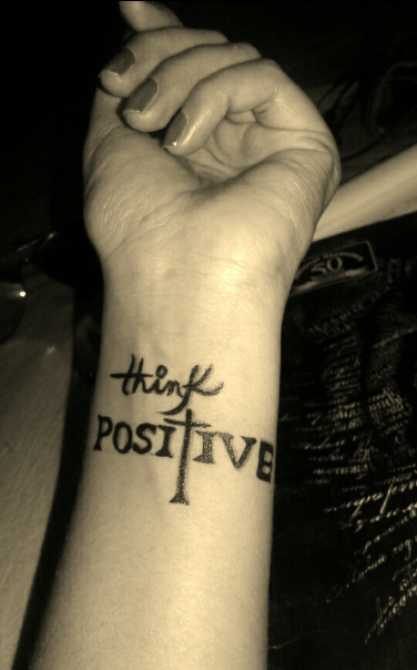 43 Think Positive Tattoo Ideas  Designs  Tattoo Glee
